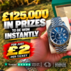 £125,000 INSTANT WIN 5 ROLEXES FOR JUST £2
